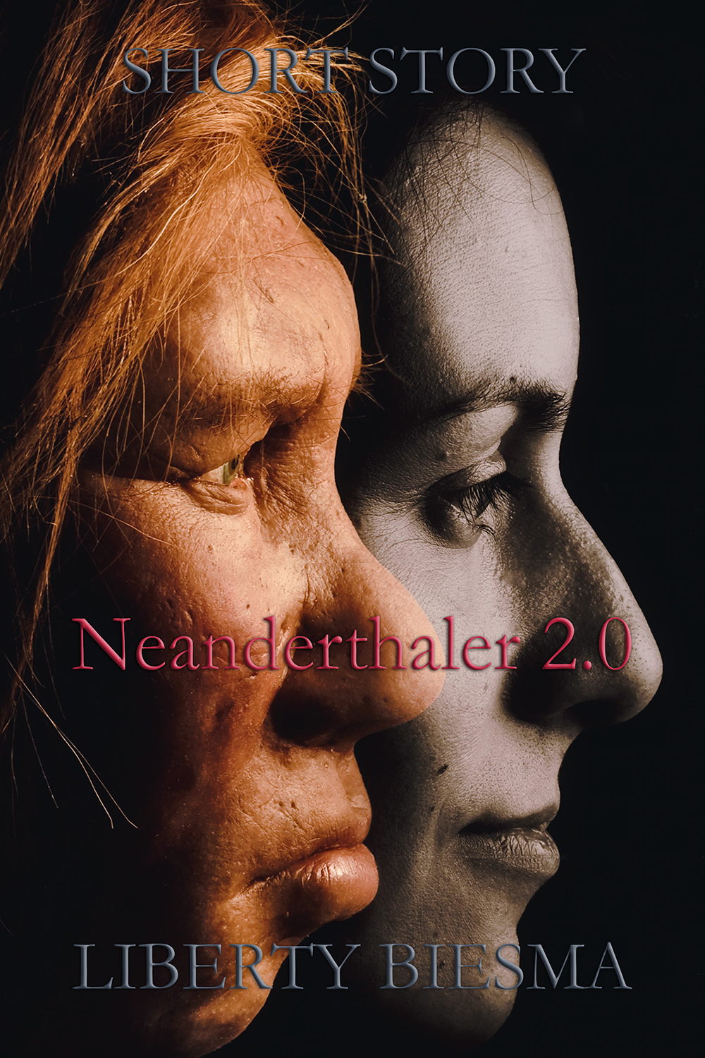 Neanderthaler 2.0 - A short story by Liberty Biesma