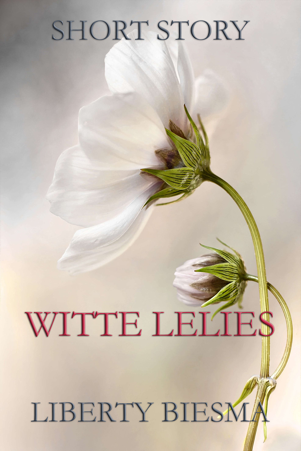 Witte Lelies - A short story by Liberty Biesma