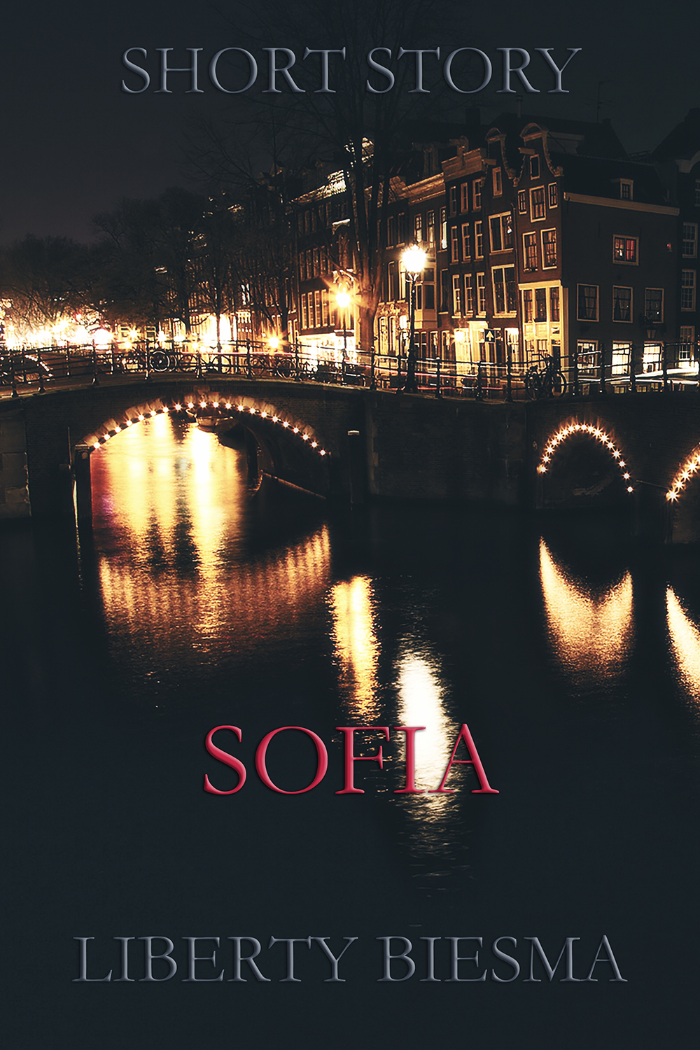 Sofia - A short story by Liberty Biesma